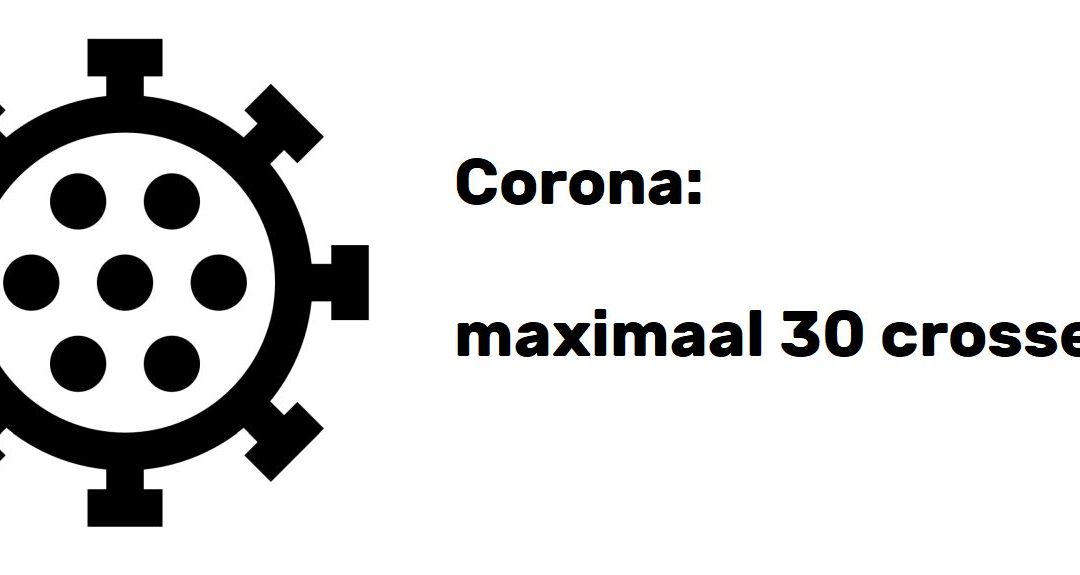 Corona: maximaal 30 crossers